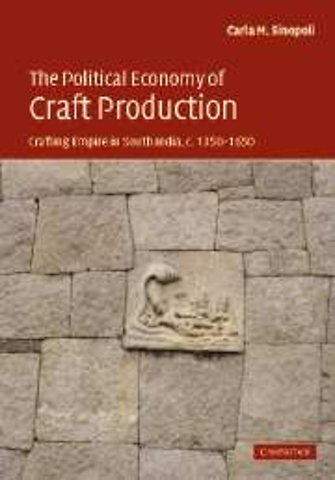 The Political Economy of Craft Production