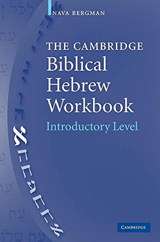 The Cambridge Biblical Hebrew Workbook