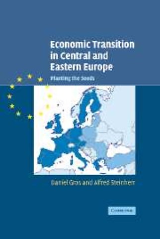 Economic Transition in Central and Eastern Europe