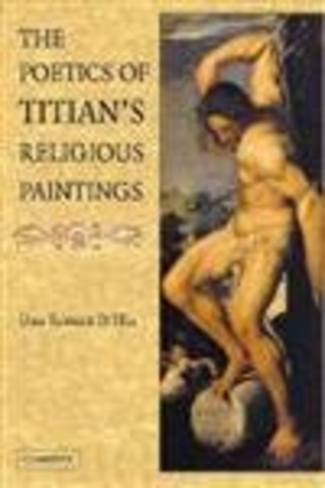 The Poetics of Titian's Religious Paintings
