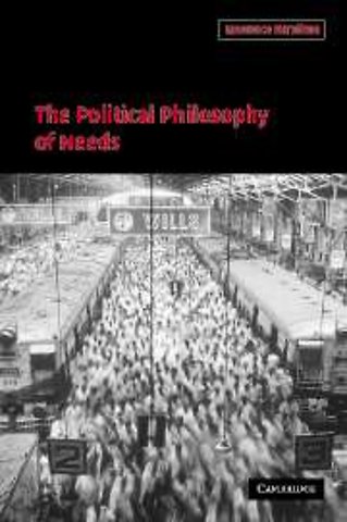 The Political Philosophy of Needs