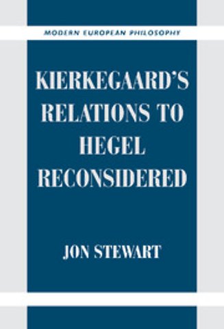 Kierkegaard's Relations to Hegel Reconsidered