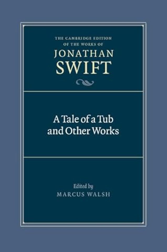 A Tale of a Tub and Other Works