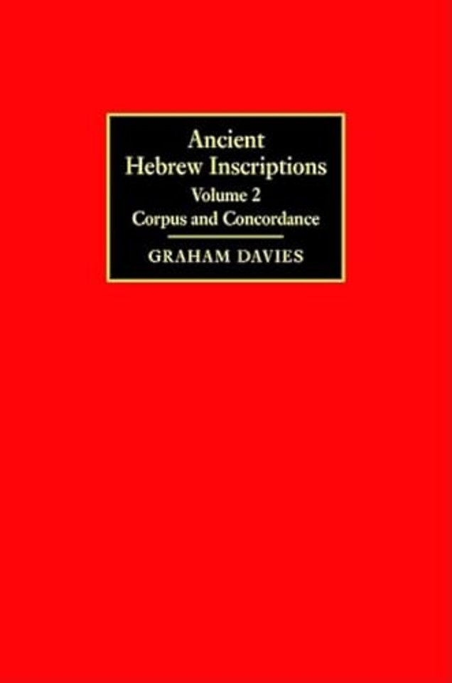 Ancient Hebrew Inscriptions: Volume 2