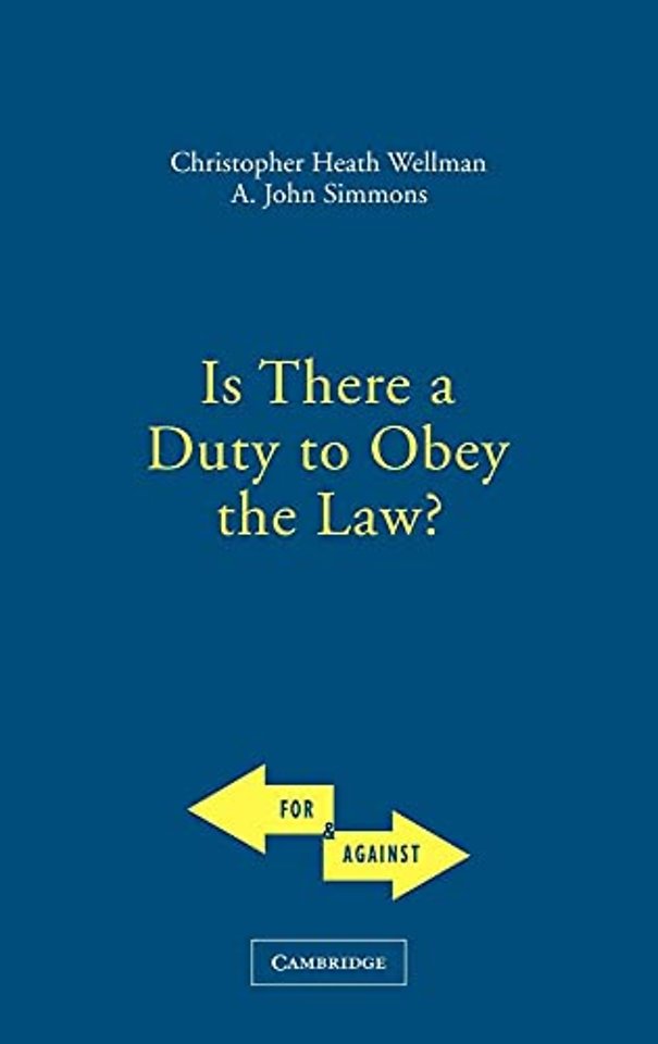 Is There a Duty to Obey the Law?