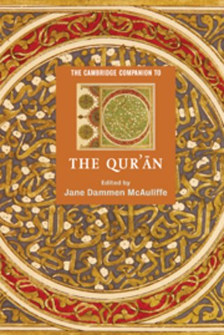 The Cambridge Companion to the Qur'ān