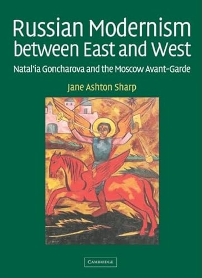Russian Modernism between East and West