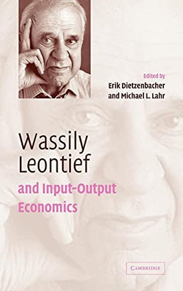 Wassily Leontief and Input-Output Economics