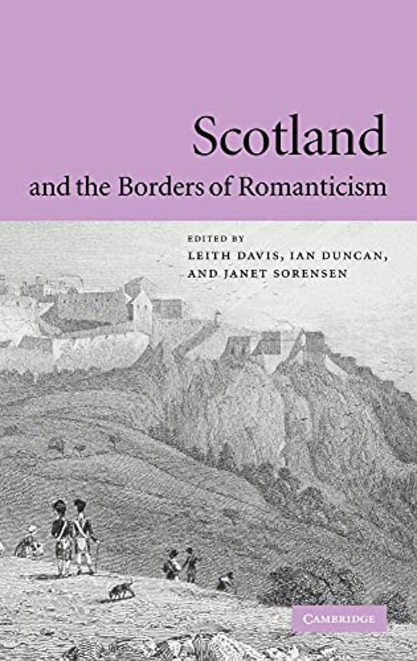 Scotland and the Borders of Romanticism