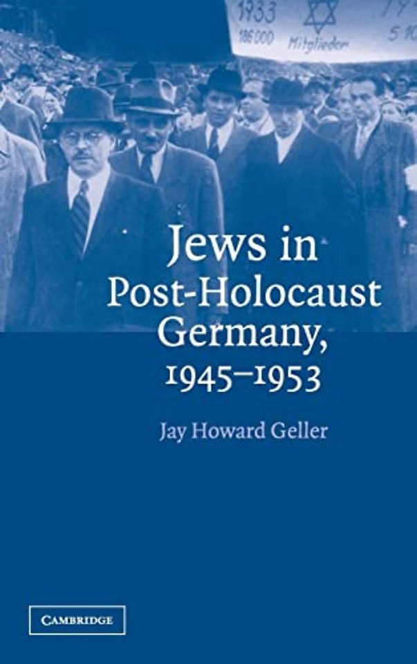 Jews in Post-Holocaust Germany, 1945–1953