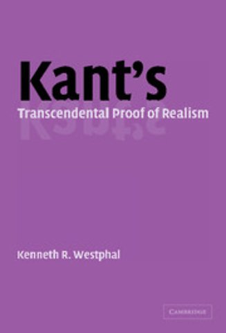 Kant's Transcendental Proof of Realism