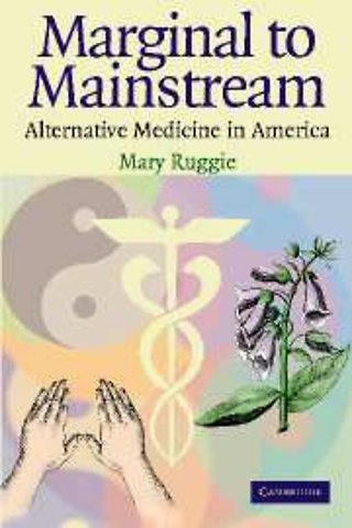 Marginal to Mainstream