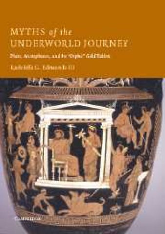 Myths of the Underworld Journey