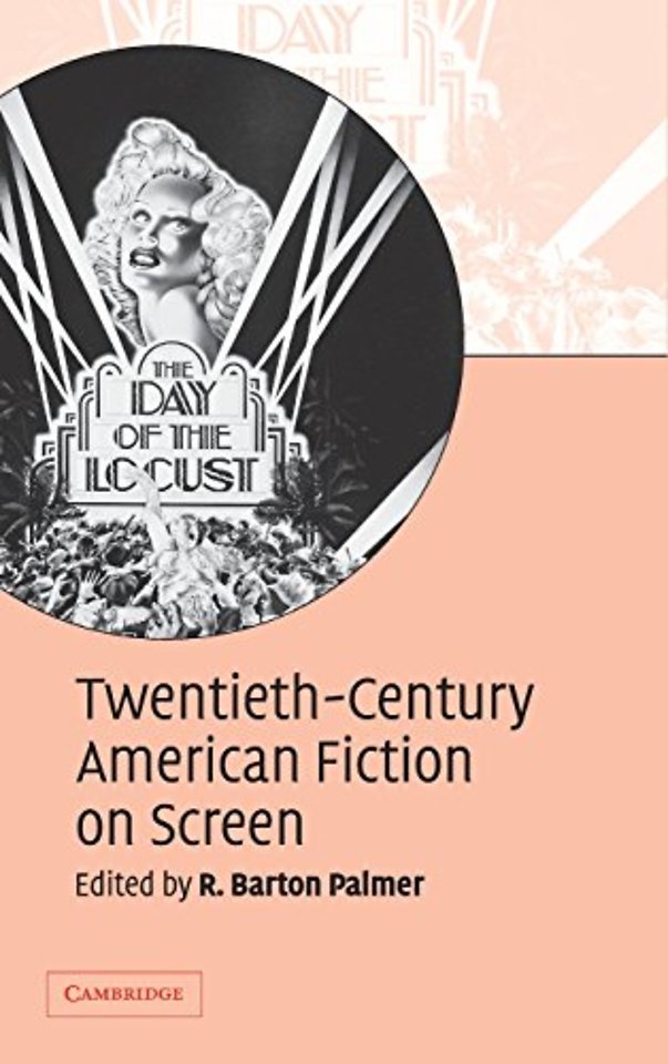 Twentieth-Century American Fiction on Screen