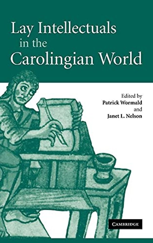 Lay Intellectuals in the Carolingian World