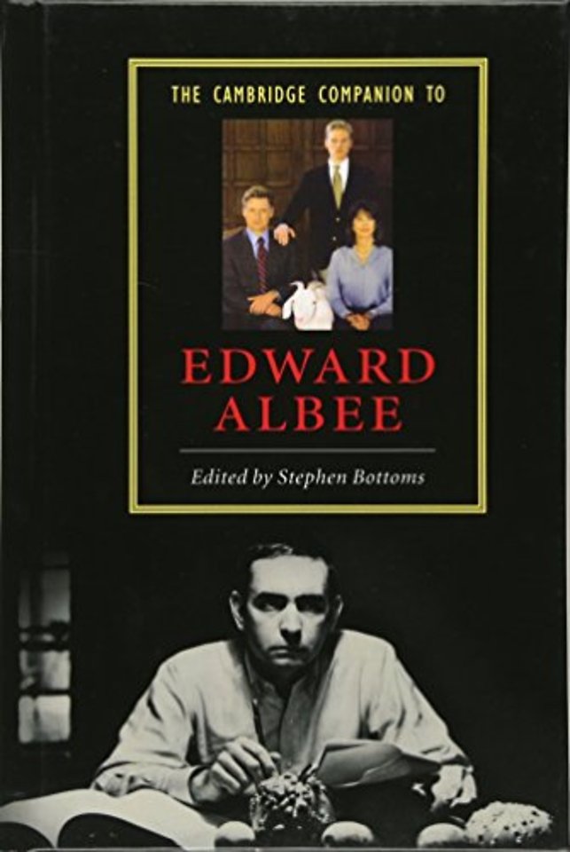 The Cambridge Companion to Edward Albee