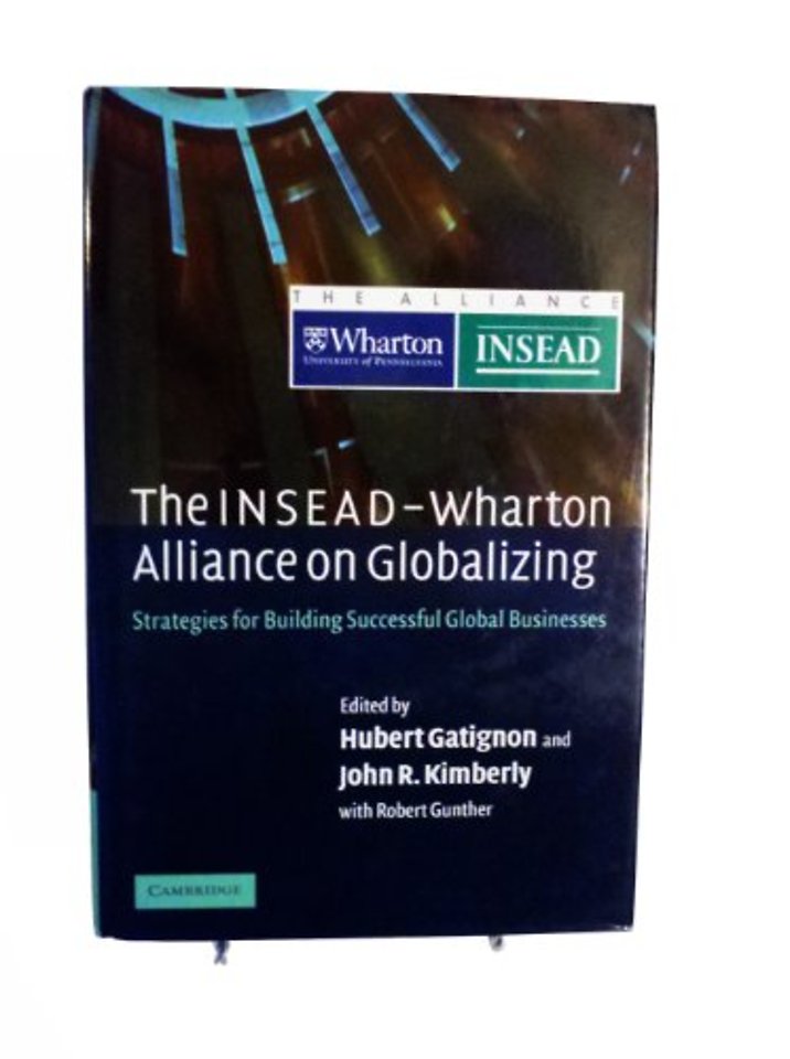 The INSEAD-Wharton Alliance on Globalizing