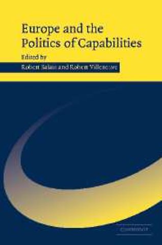 Europe and the Politics of Capabilities