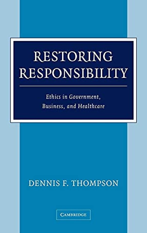 Restoring Responsibility