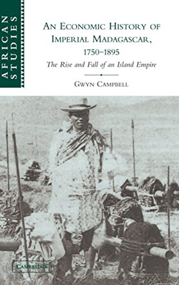 An Economic History of Imperial Madagascar, 1750–1895