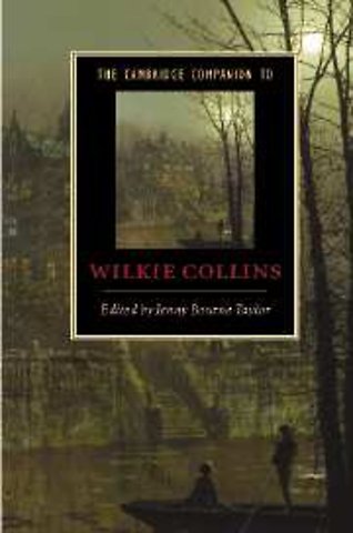 The Cambridge Companion to Wilkie Collins
