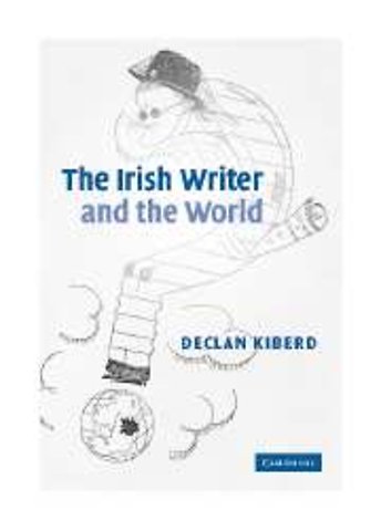 The Irish Writer and the World
