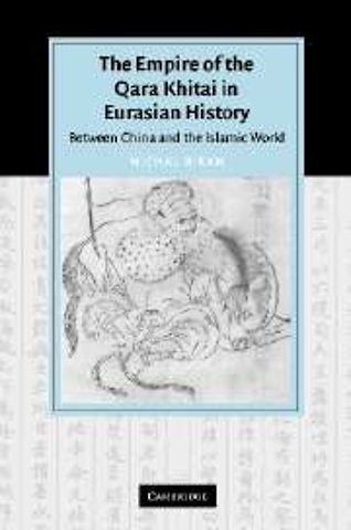 The Empire of the Qara Khitai in Eurasian History