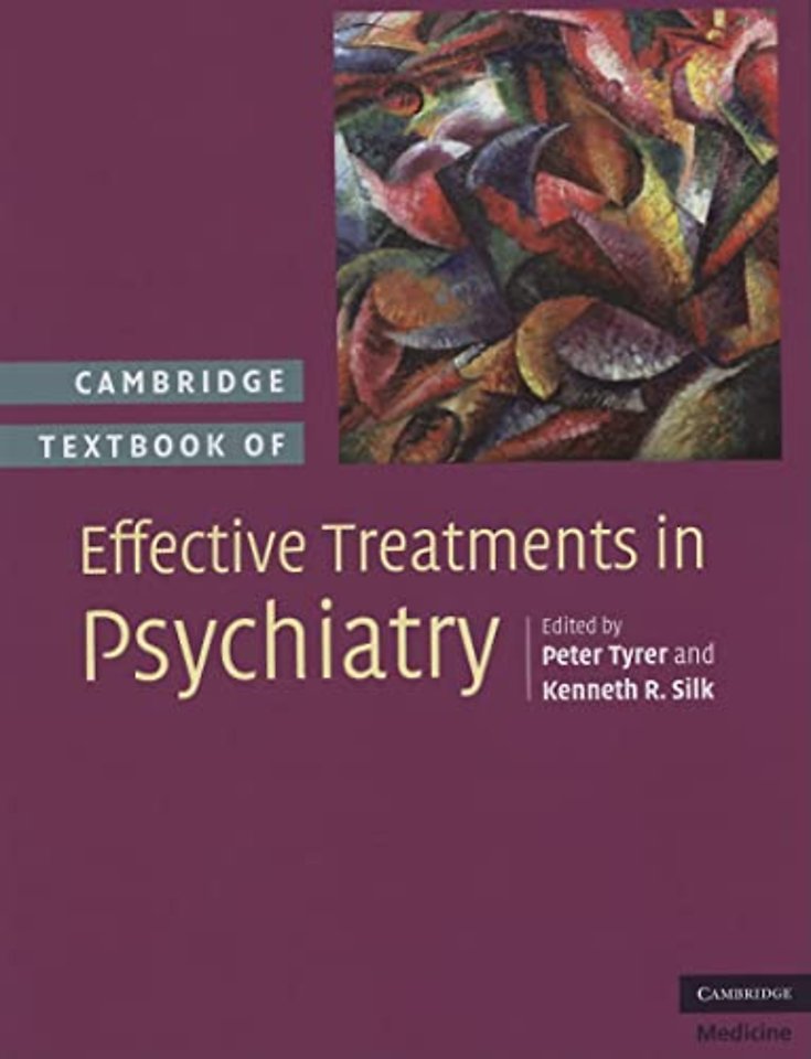 Cambridge Textbook of Effective Treatments in Psychiatry