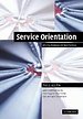 Service Orientation Service Orientation