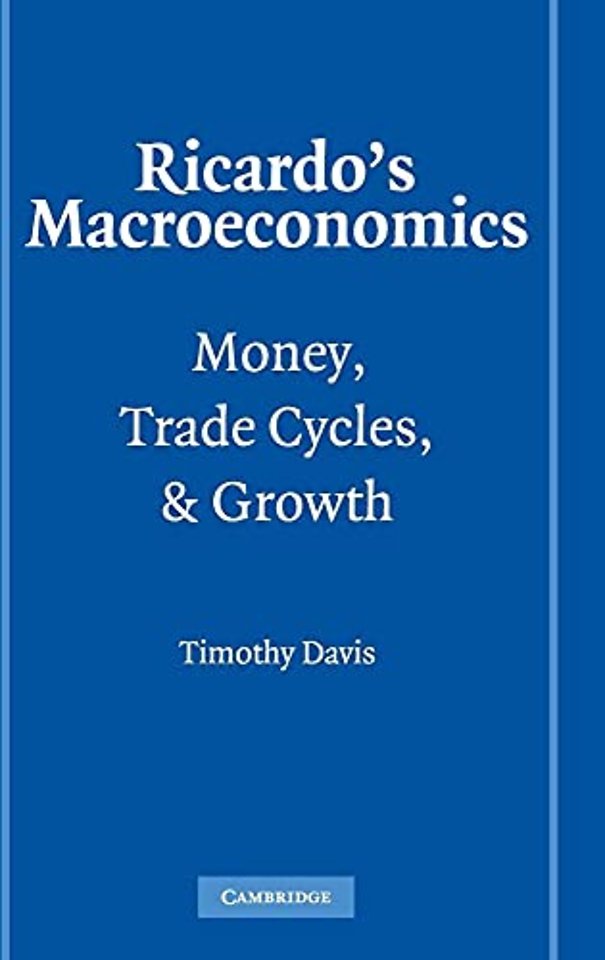 Ricardo's Macroeconomics