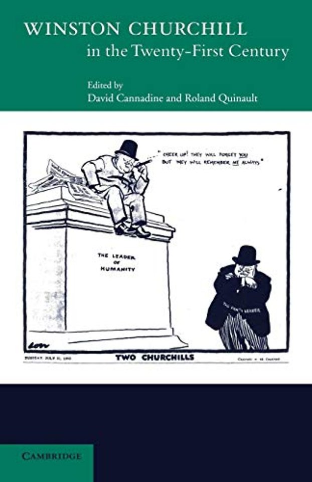 Winston Churchill in the Twenty First Century