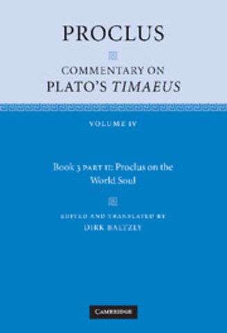 Proclus: Commentary on Plato's Timaeus, Part 2, Proclus on the World Soul