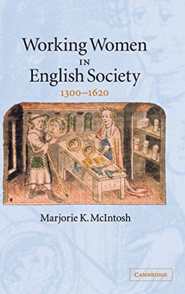 Working Women in English Society, 1300–1620