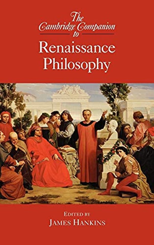 The Cambridge Companion to Renaissance Philosophy