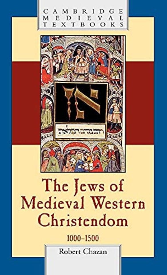 The Jews of Medieval Western Christendom