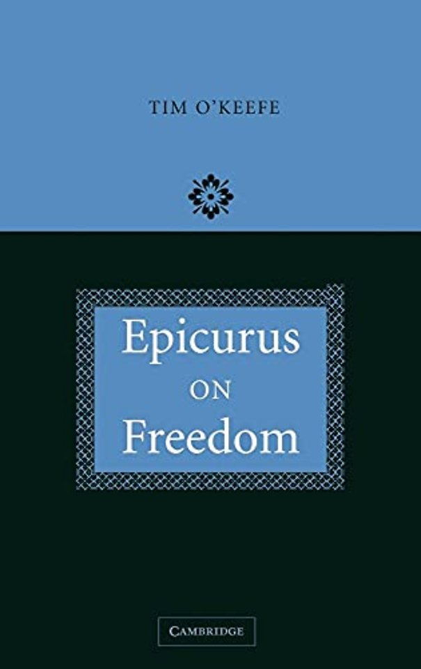 Epicurus on Freedom