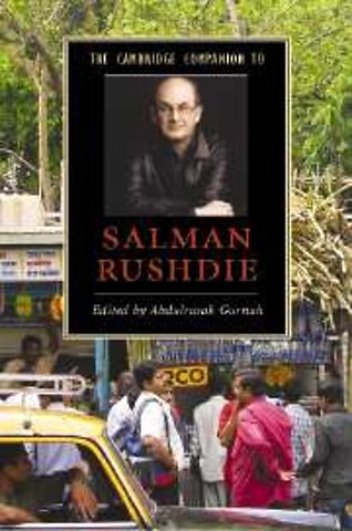 The Cambridge Companion to Salman Rushdie