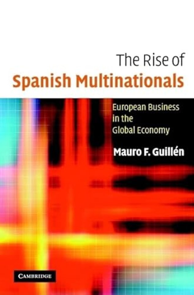 The Rise of Spanish Multinationals