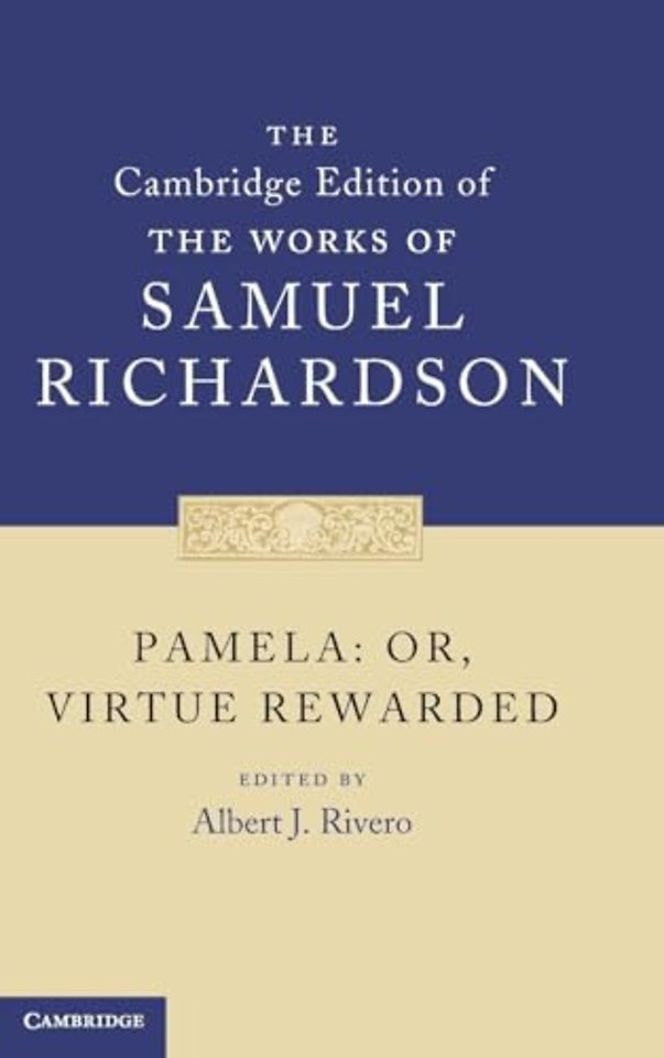 Pamela: Or, Virtue Rewarded