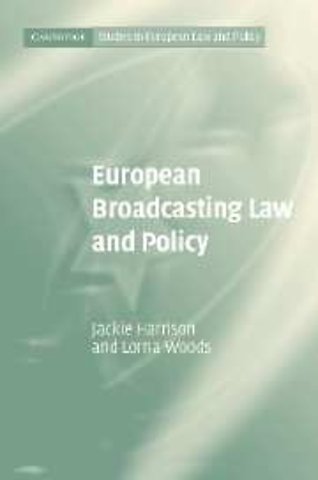 European Broadcasting Law and Policy