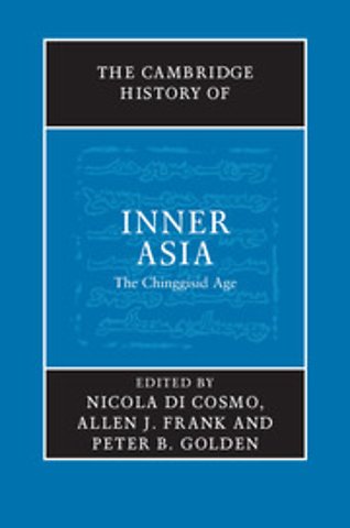 The Cambridge History of Inner Asia