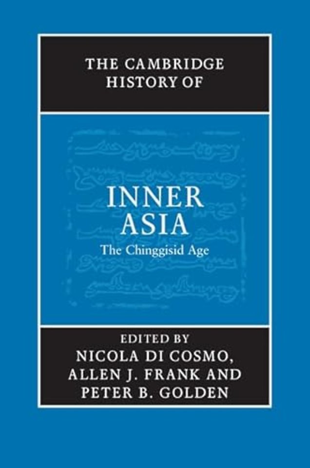 The Cambridge History of Inner Asia