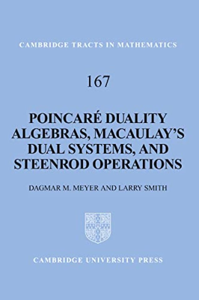 Poincaré Duality Algebras, Macaulay's Dual Systems, and Steenrod Operations