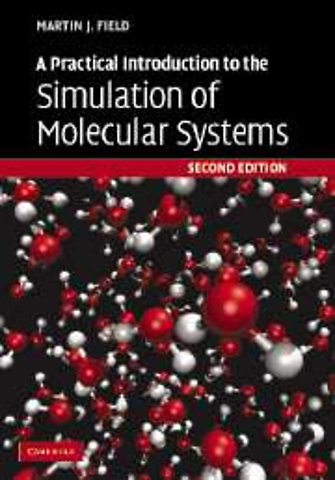 A Practical Introduction to the Simulation of Molecular Systems
