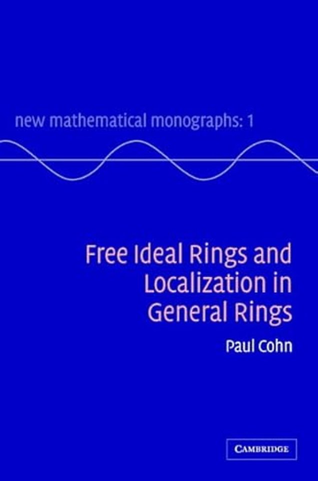 Free Ideal Rings and Localization in General Rings