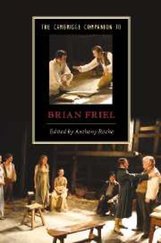 The Cambridge Companion to Brian Friel