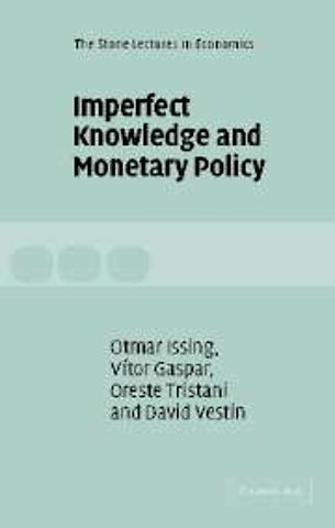 Imperfect Knowledge and Monetary Policy