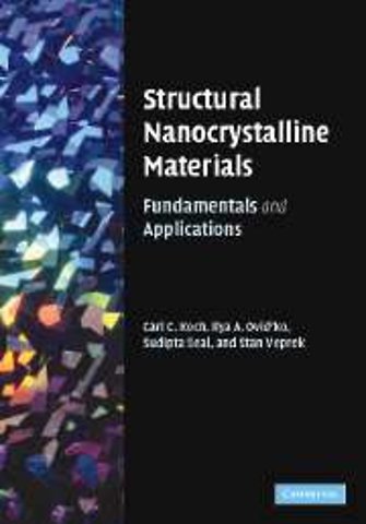 Structural Nanocrystalline Materials