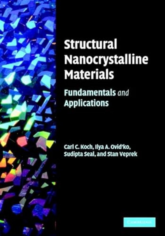 Structural Nanocrystalline Materials
