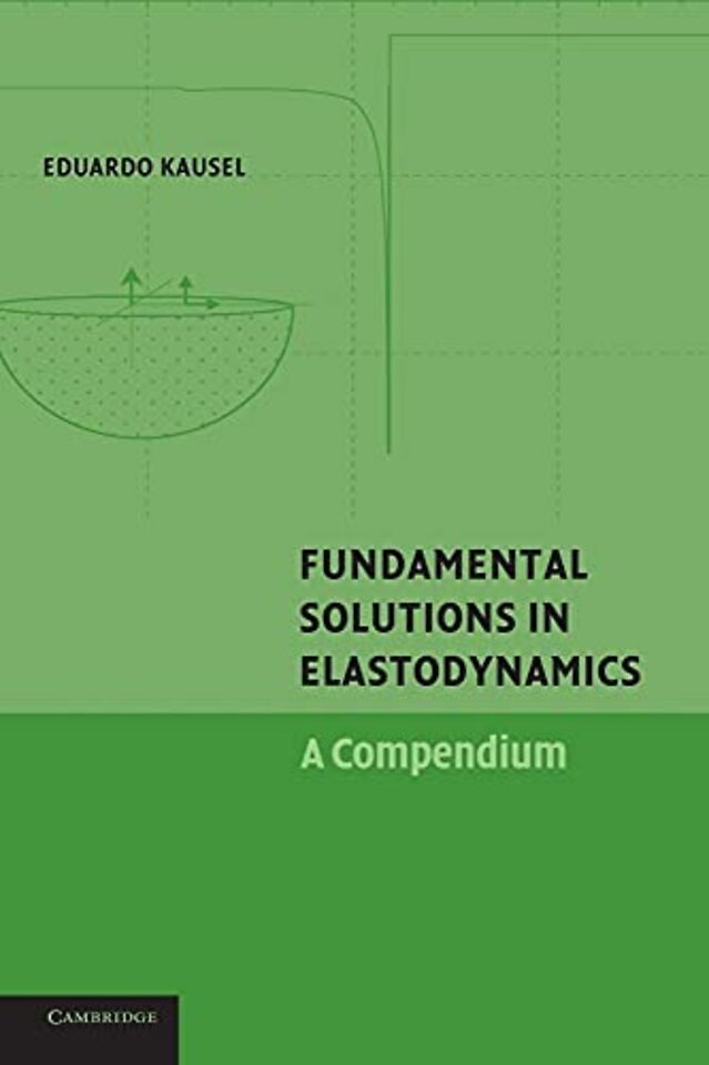 Fundamental Solutions in Elastodynamics